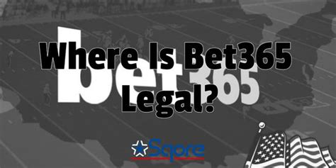 is bet365 legal in california|Is bet365 Legal in USA List of All Allowed States for 2024.